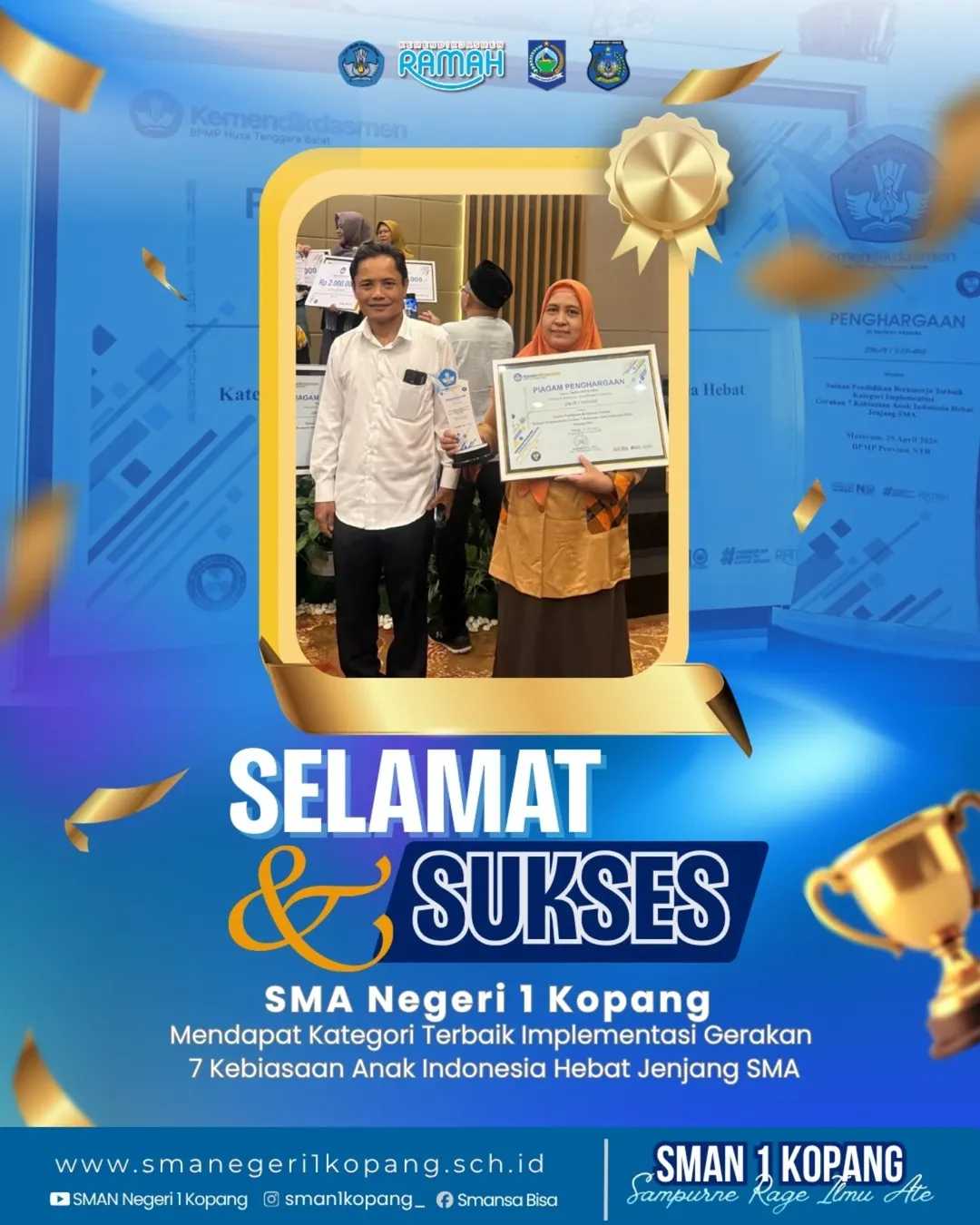 SMAN 1 Kopang (Penghargaan Kategori Terbaik Implementasi Gerakan 7 Kebiasaan Anak Indonesia Hebat - KAIH)