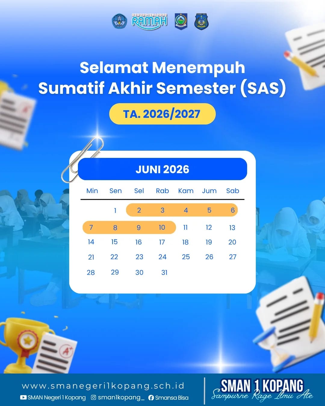 Pelaksanaan Sumatif Akhir Semester (SAS) Tahun Ajaran 2026/2027 di SMAN 1 Kopang